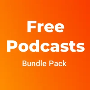 Free Podcasts Bundle Pack